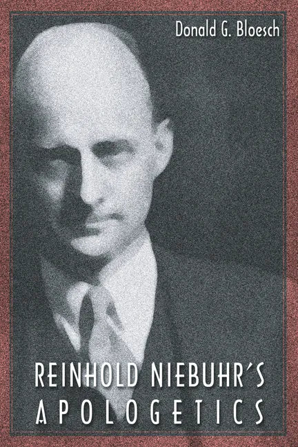 Reinhold Niebuhr's Apologetics - Hardcover