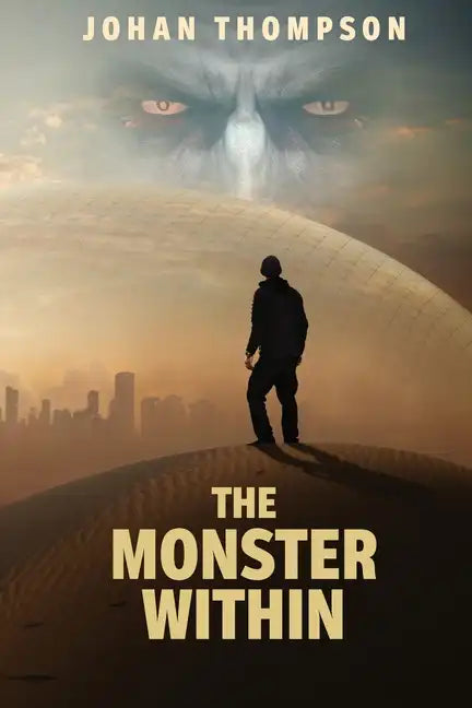 The Monster Within - Paperback