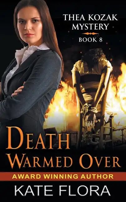 Death Warmed Over (The Thea Kozak Mystery Series, Book 8) - Paperback