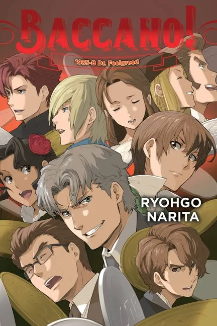 Baccano!, Vol. 19 (Light Novel): 1935-B Dr. Feelgreed - Hardcover