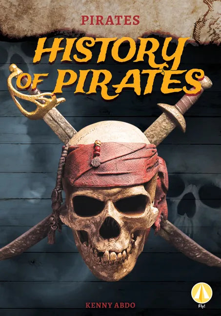 History of Pirates - Library Binding