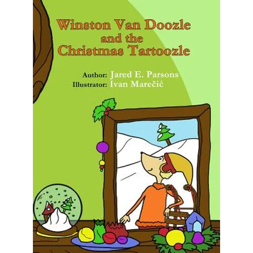 Winston Van Doozle and the Christmas Tartoozle - Hardcover