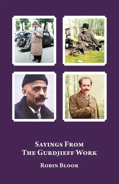 Sayings From The Gurdjieff Work - Paperback