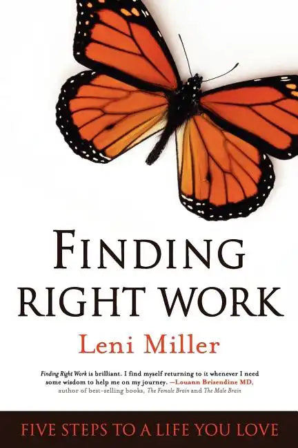 Finding Right Work: Five Steps to a Life You Love - Paperback