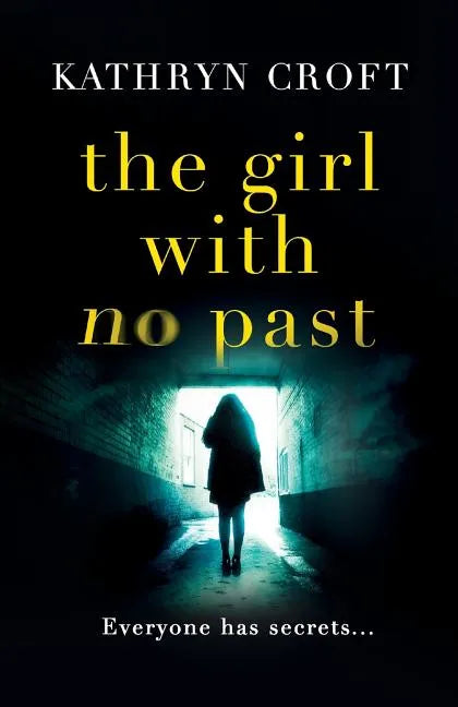 The Girl With No Past - Paperback