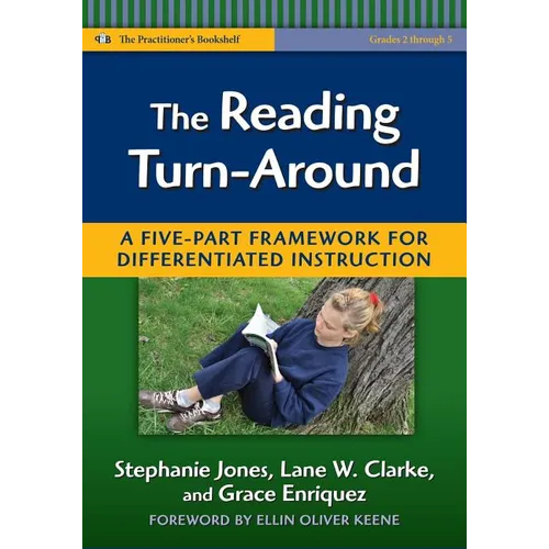 The Reading Turn-Around: A Five-Part Framework for Differentiated Instruction (Grades 2-5) - Paperback