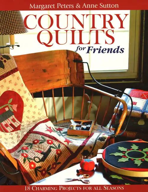 Country Quilts for Friends - Paperback