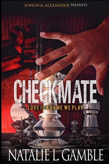 Checkmate: Love is Just a Game We Play - Paperback