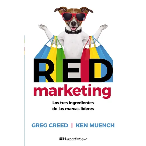 Red Marketing: Los Tres Ingredientes de Las Marcas Líderes - Paperback