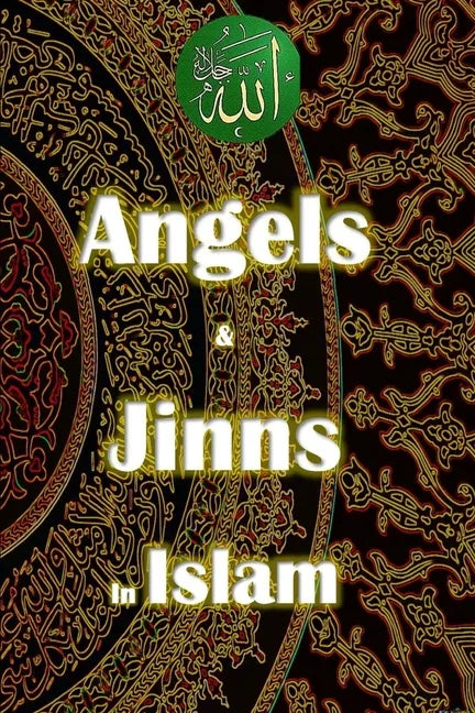 Angels and Jinn in Islam - Paperback
