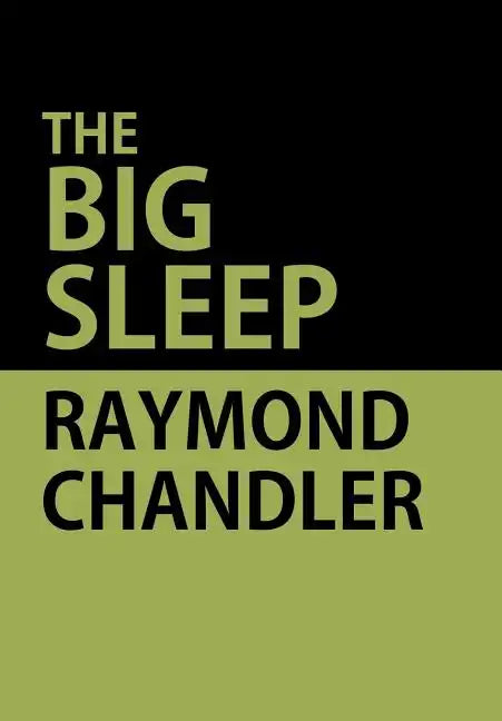 The Big Sleep - Hardcover