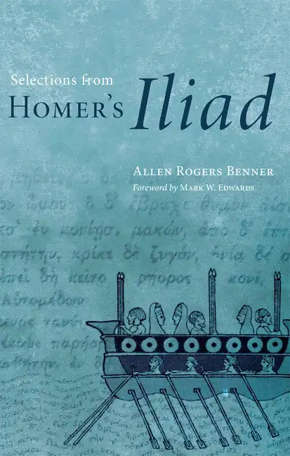 Selections from Homer's Iliad - Paperback
