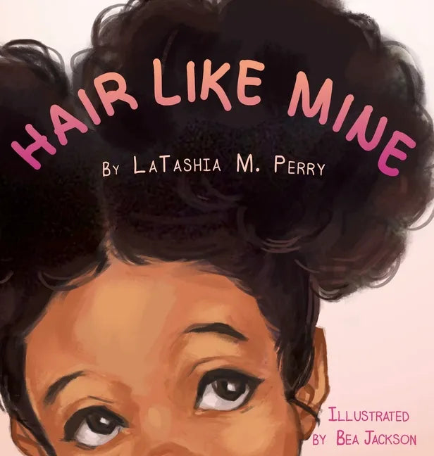 Hair Like Mine - Hardcover