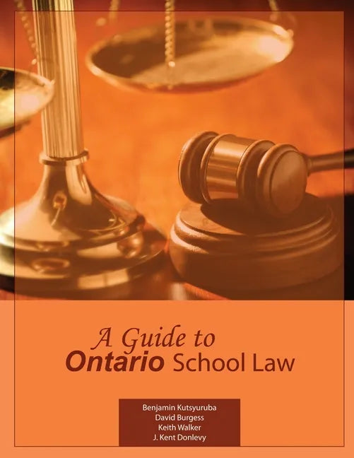 A Guide to Ontario School Law - Paperback