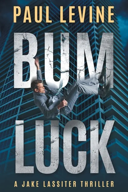Bum Luck - Paperback