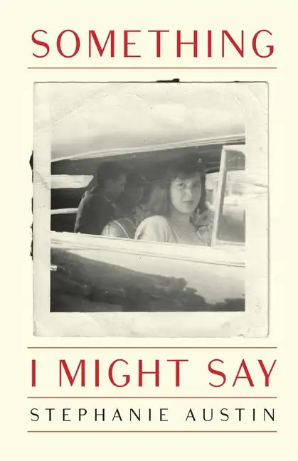 Something I Might Say - Paperback