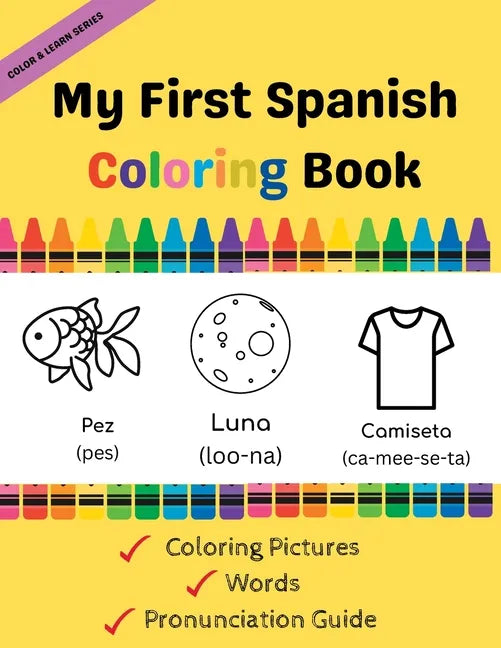 My First Spanish Coloring Book - Paperback