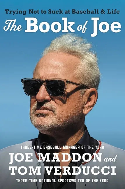 The Book of Joe: Trying Not to Suck at Baseball and Life - Hardcover