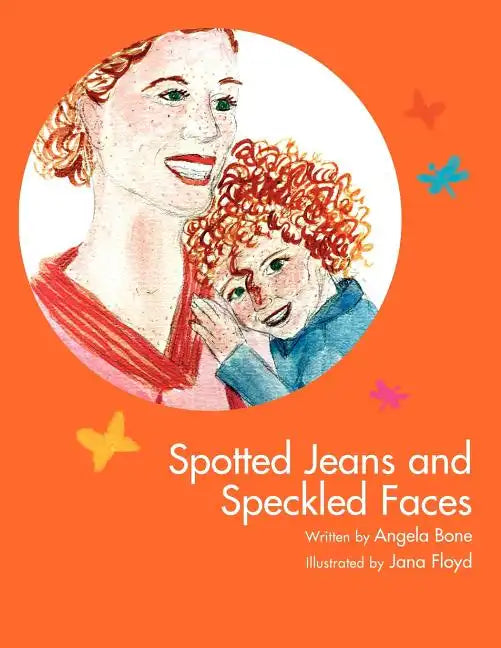 Spotted Jeans and Speckled Faces - Paperback