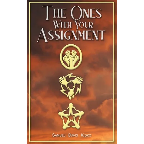 The Ones With Your Assignment - Paperback