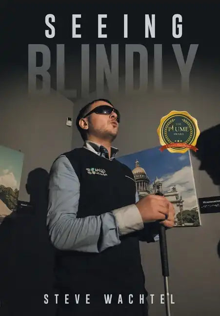 Seeing Blindy - Hardcover
