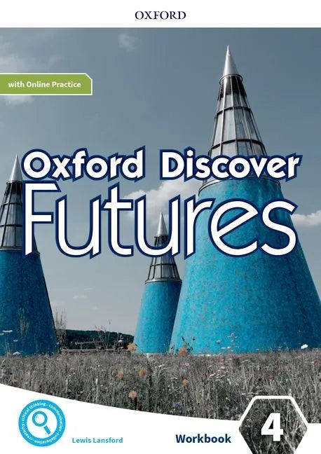 Oxford Discover Futures Level 4 Workbook with Online Practice - Paperback