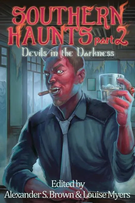 Southern Haunts: Devils in the Darkness - Paperback