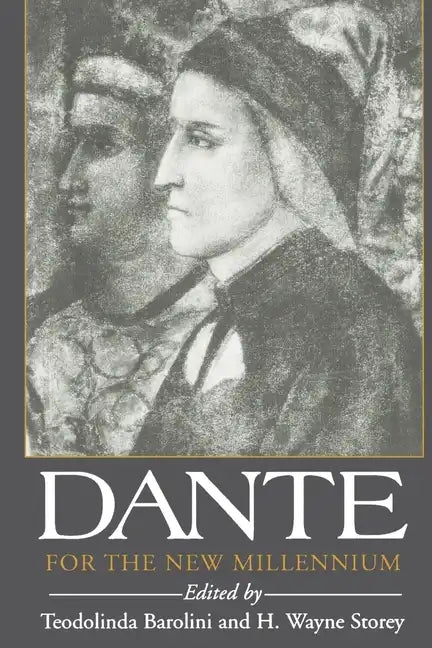 Dante for the New Millennium - Paperback