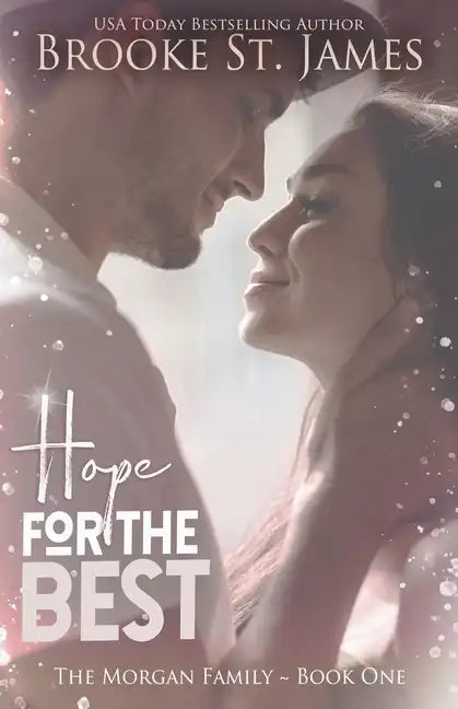Hope for the Best: A Romance - Paperback