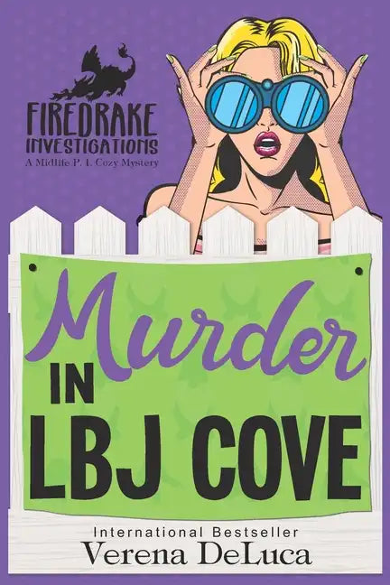 Murder in LBJ Cove: A Midlife P.I. Cozy Mystery - Paperback