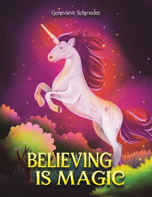 Believing is Magic - Paperback