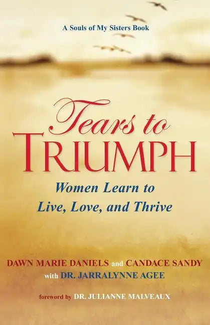 Tears to Triumph - Paperback