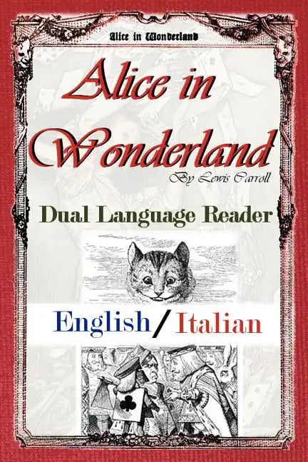 Alice in Wonderland: Dual Language Reader (English/Italian) - Paperback