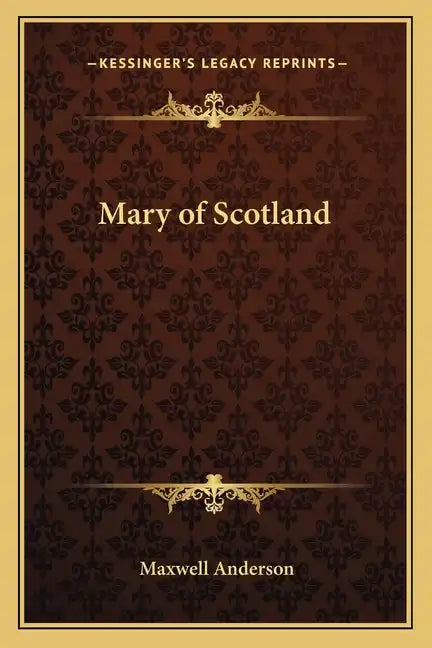 Mary of Scotland - Paperback