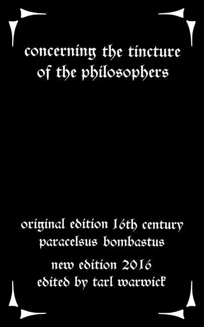 Concerning the Tincture of the Philosophers - Paperback