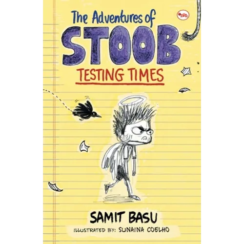 The Adventures of Stoob: Testing Times - Paperback