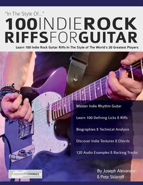 100 Indie Rock Riffs for Guitar - Paperback