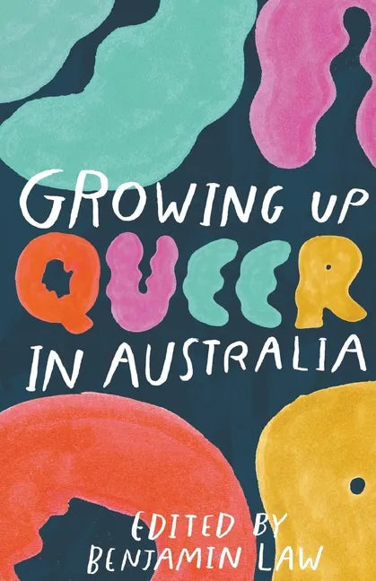 Growing Up Queer in Australia - Paperback