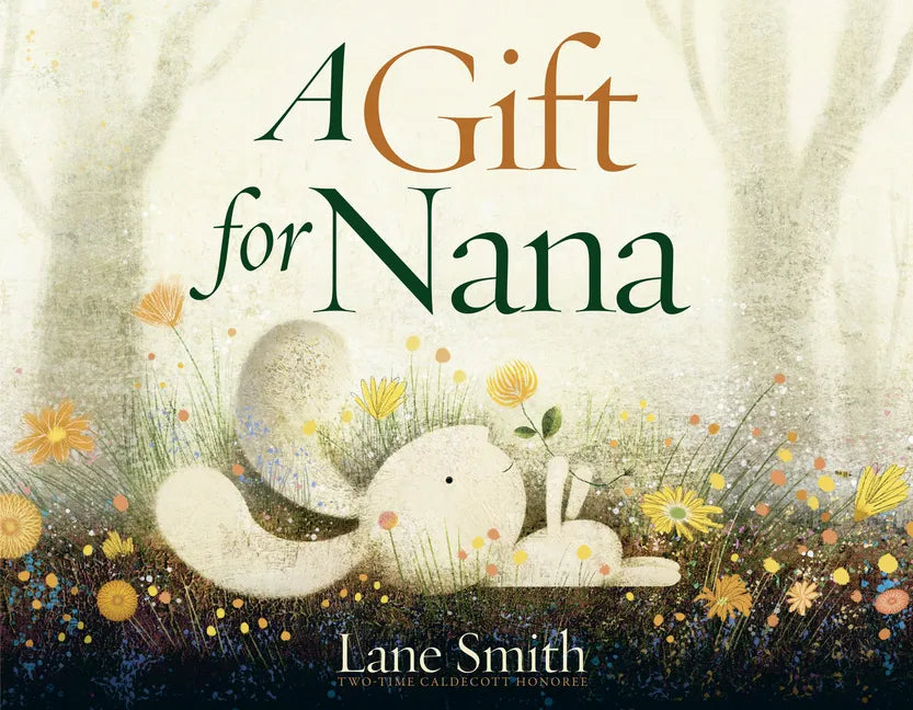 A Gift for Nana - Hardcover