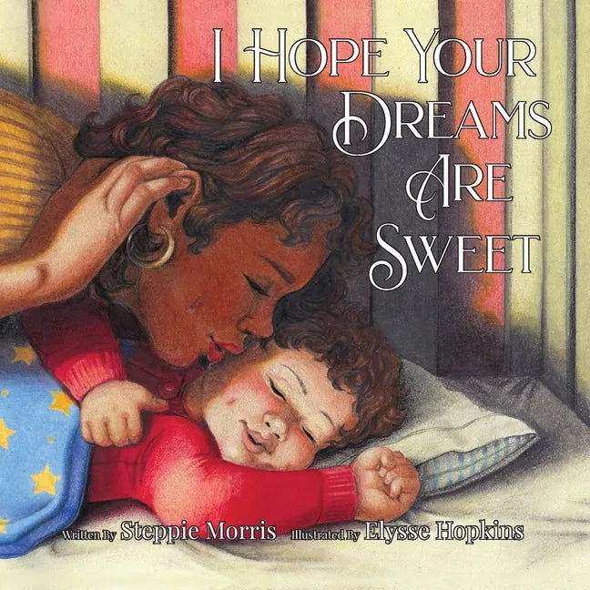 I Hope Your Dreams Are Sweet - Paperback