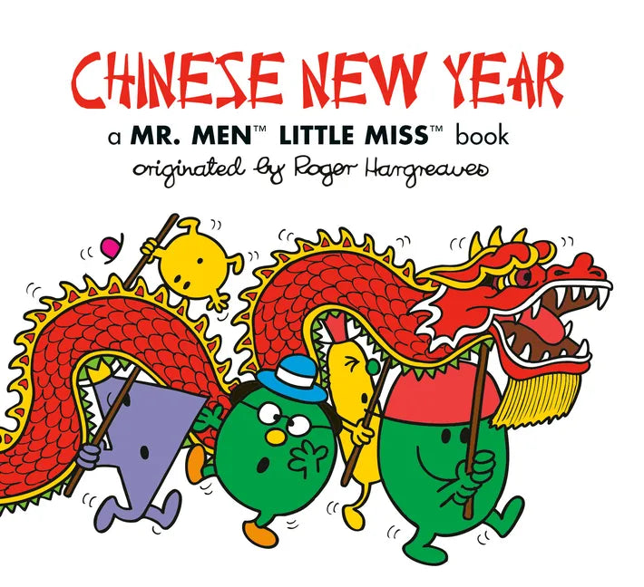 Chinese New Year: A Mr. Men Little Miss Book - Paperback