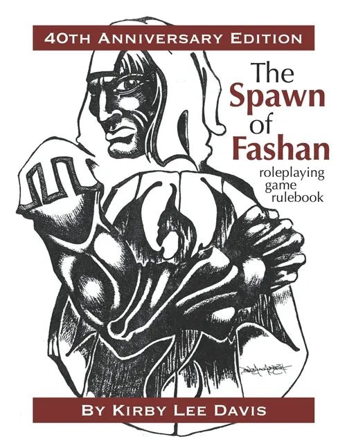 The Spawn of Fashan: 40th Anniversary Edition - Paperback