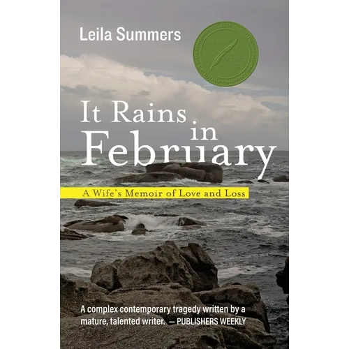 It Rains in February: A Wife's Memoir of Love and Loss - Paperback