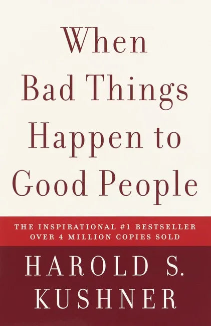 When Bad Things Happen to Good People - Paperback