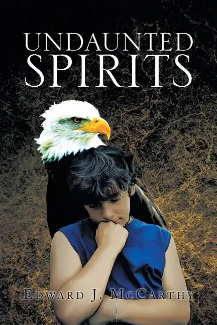 Undaunted Spirits - Paperback