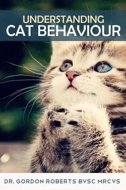 Understanding Cat Behaviour - Paperback