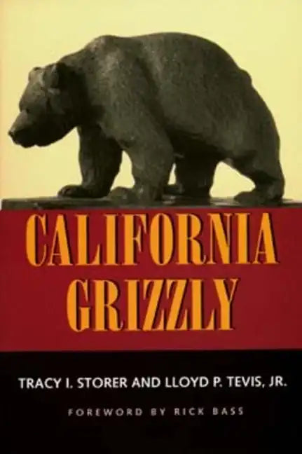 California Grizzly - Paperback