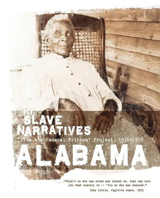 Alabama Slave Narratives - Paperback