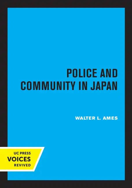 Police and Community in Japan - Paperback