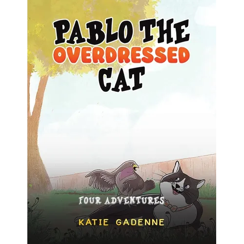 Pablo the Overdressed Cat - Paperback